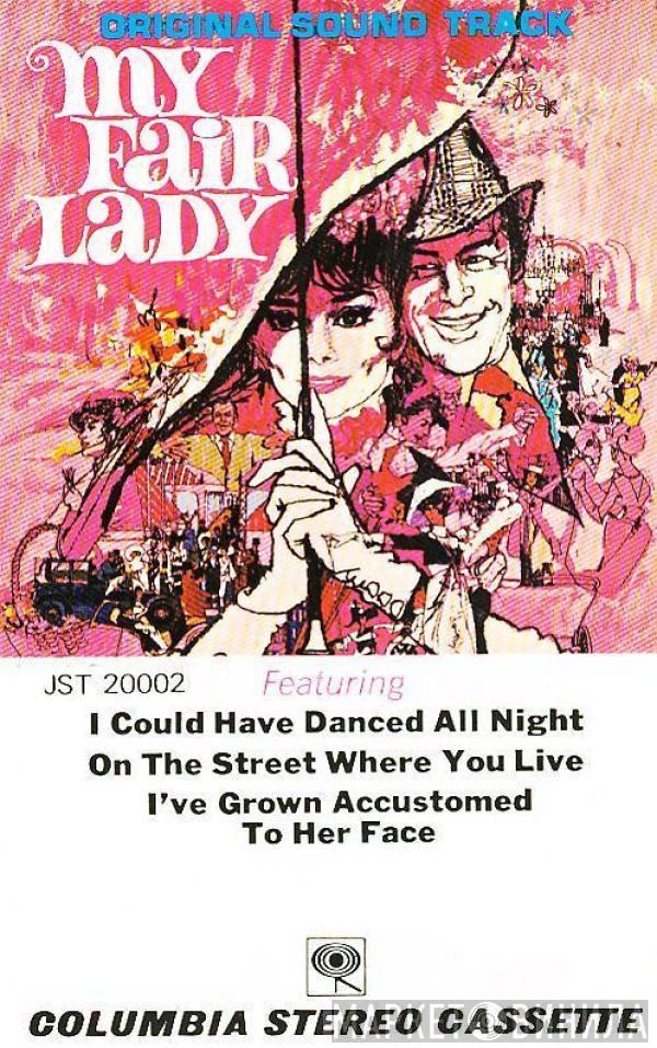 , Audrey Hepburn , Rex Harrison  Stanley Holloway  - My Fair Lady (Original Sound Track)