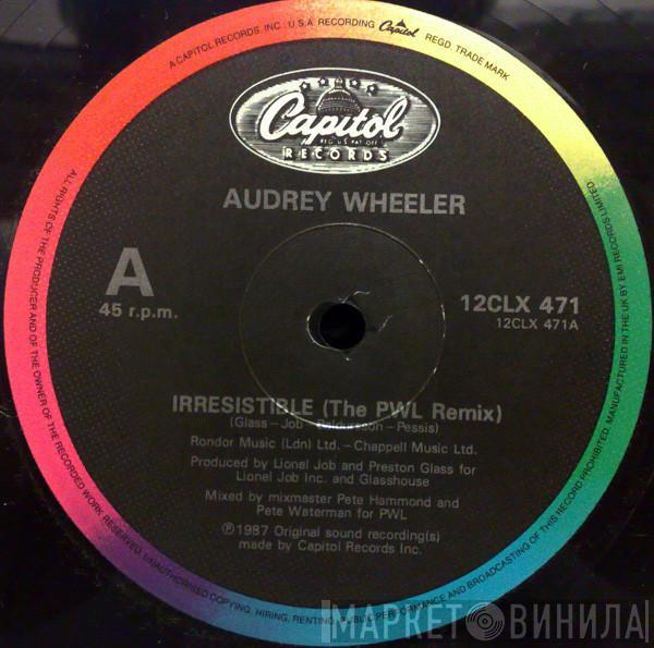  Audrey Wheeler  - Irresistible