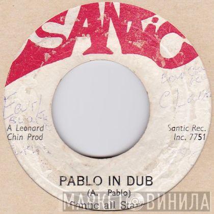 Augustus Pablo, Leonard Santic All Stars - Pablo In Dub / Hell Boat
