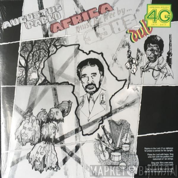 Augustus Pablo - Africa Must Be Free By 1983 Dub