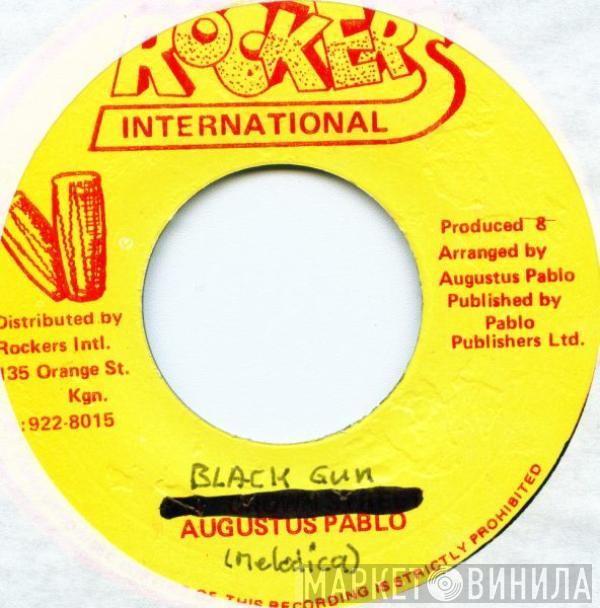  Augustus Pablo  - Black Gun