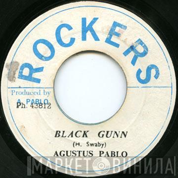  Augustus Pablo  - Black Gunn