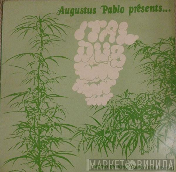 Augustus Pablo - Ital Dub