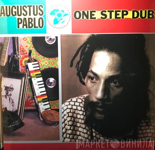 Augustus Pablo - One Step Dub