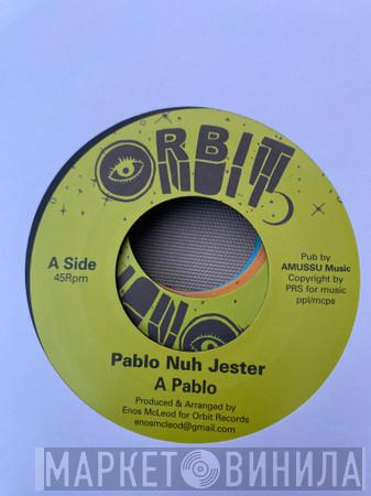 Augustus Pablo - Pablo Nuh Jester