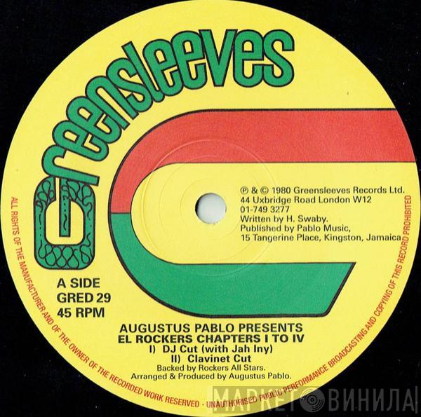 Augustus Pablo - Presents El Rockers Chapters I To IV