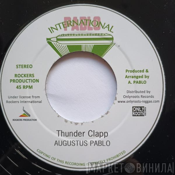 Augustus Pablo - Thunder Clapp