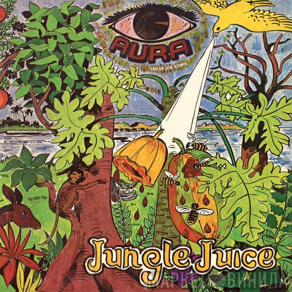 Aura (Spiritual Emanation) - Jungle Juice