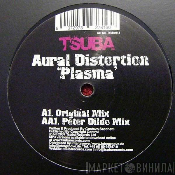 Aural Distortion - Plasma