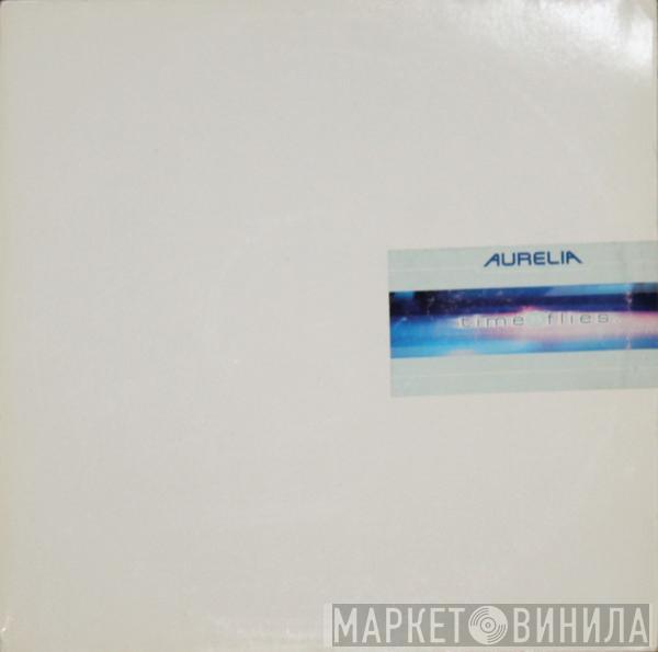 Aurelia - Time Flies