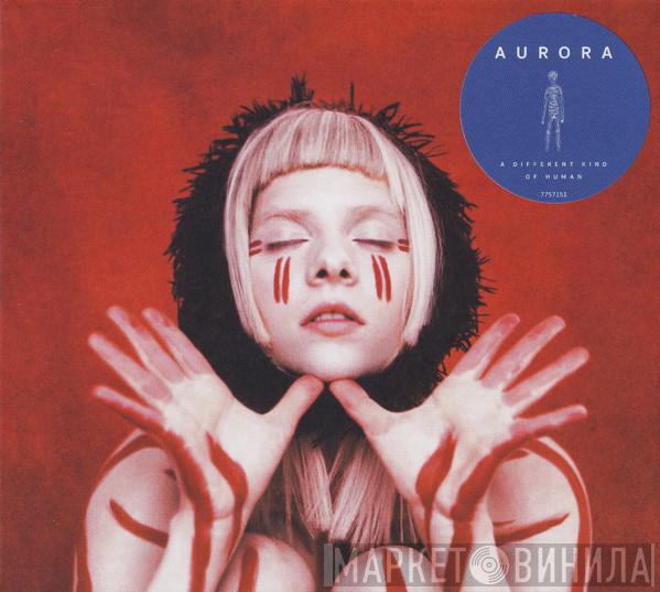 Aurora  - A Different Kind Of Human (Step 2)