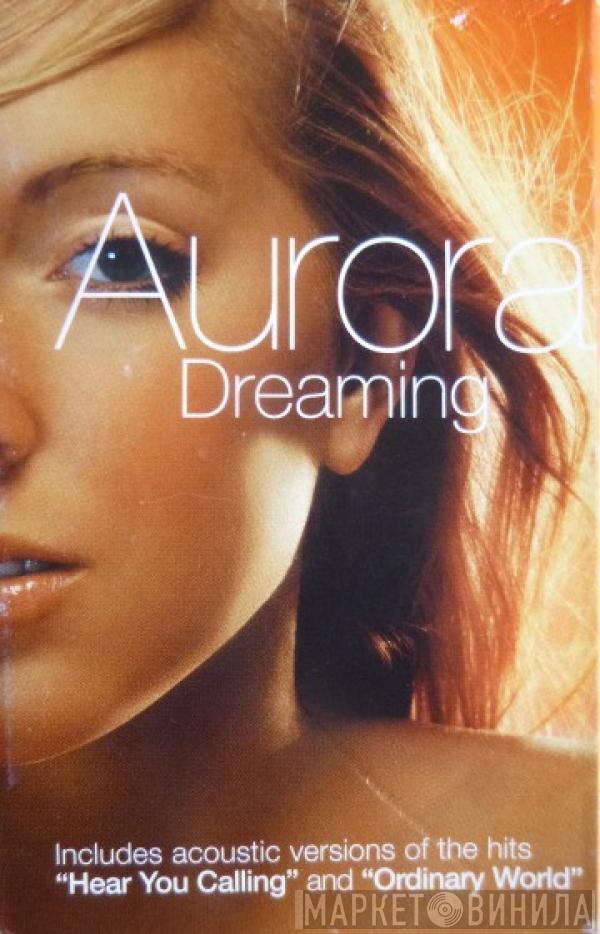 Aurora - Dreaming