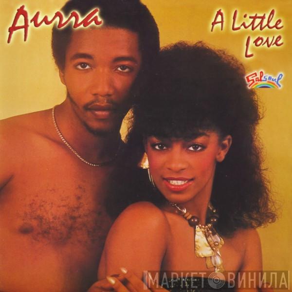  Aurra  - A Little Love