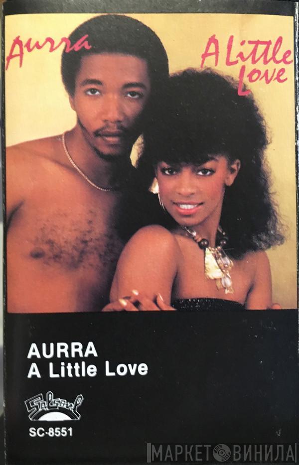  Aurra  - A Little Love