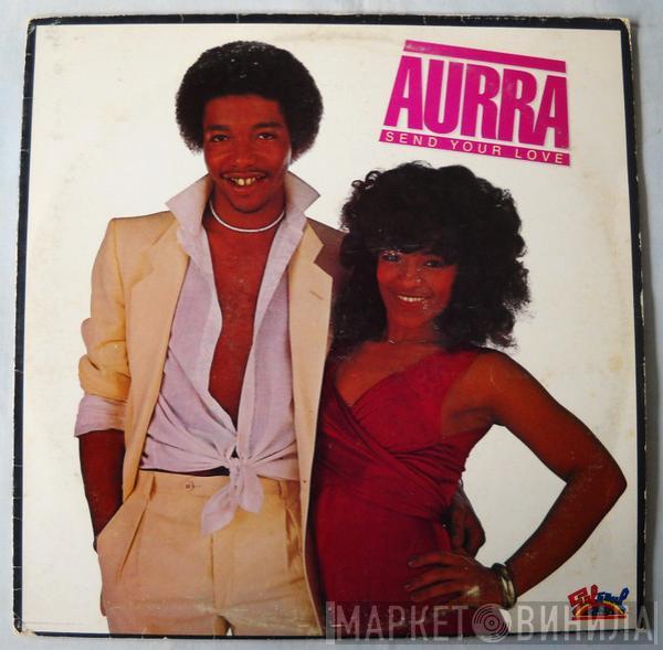  Aurra  - Send Your Love