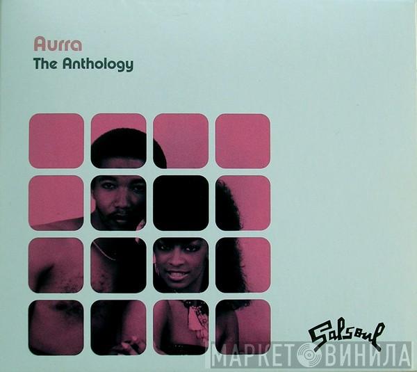 Aurra - The Anthology