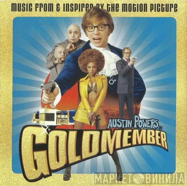  - Austin Powers In Goldmember (Music From & Inspired By The Motion Picture)