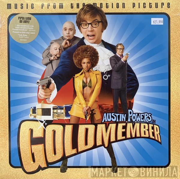  - Austin Powers In Goldmember