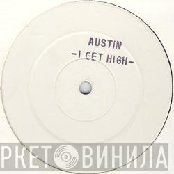 Austin Reynolds - I Get High