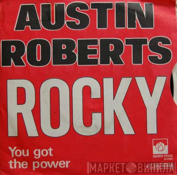  Austin Roberts  - Rocky / You Got The Power