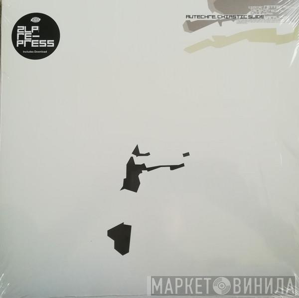 Autechre - Chiastic Slide