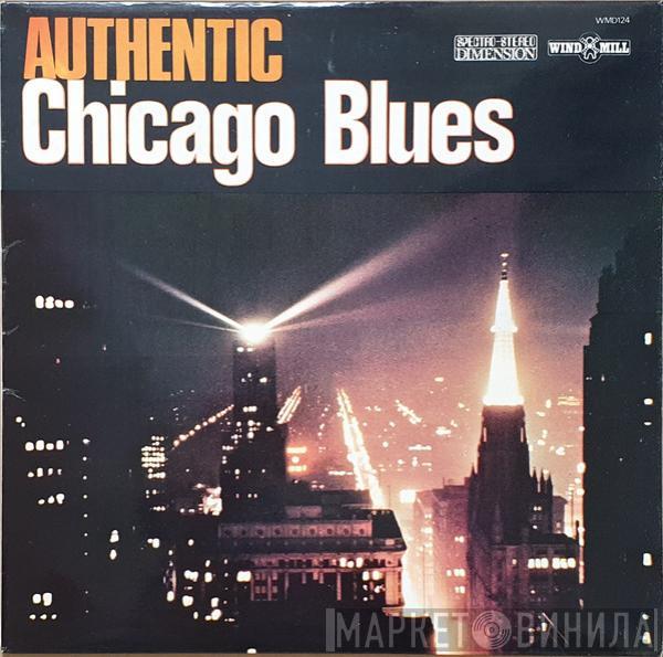  - Authentic Chicago Blues