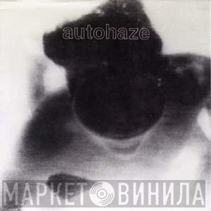 Autohaze - Hanging Around