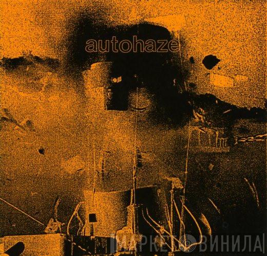 Autohaze - Undecided