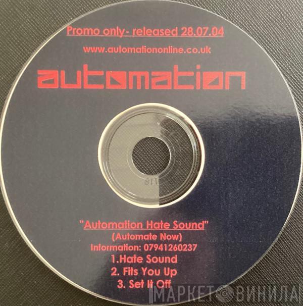 Automation  - Hate Sound