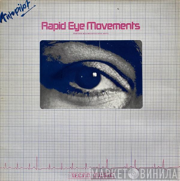 Autopilot  - Rapid Eye Movements