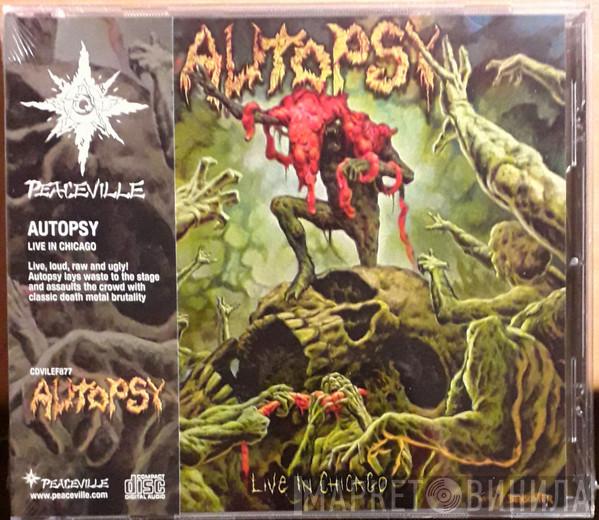 Autopsy  - Live In Chicago
