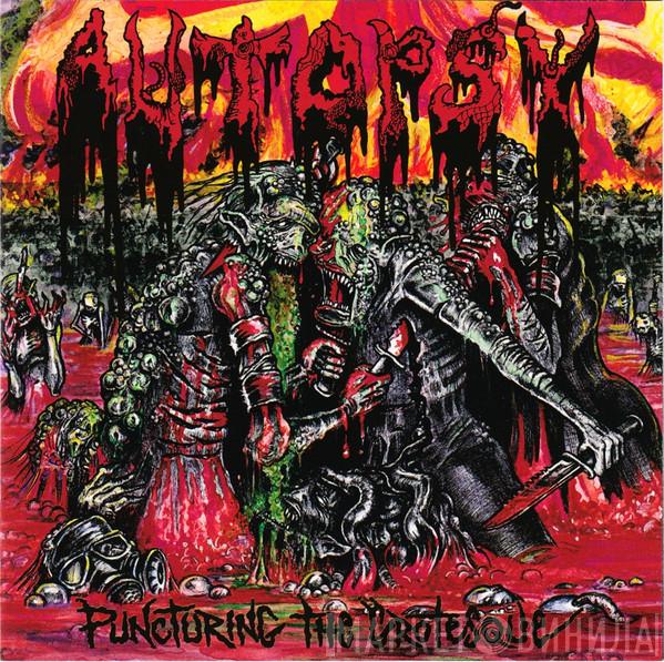 Autopsy  - Puncturing The Grotesque