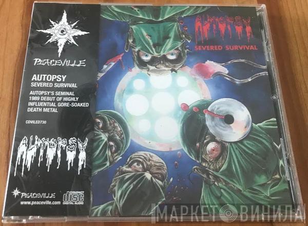 Autopsy  - Severed Survival