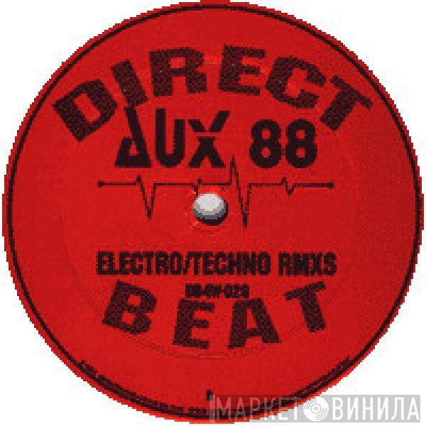 Aux 88 - Electro/Techno (Remixes)