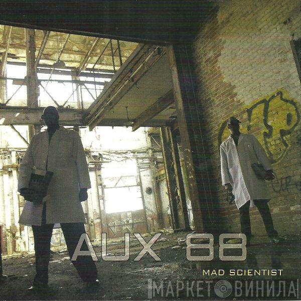Aux 88 - Mad Scientist