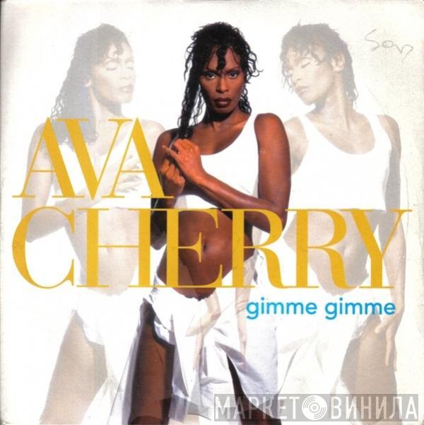 Ava Cherry - Gimme Gimme