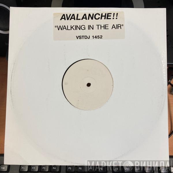 Avalanche!! - Walking In The Air