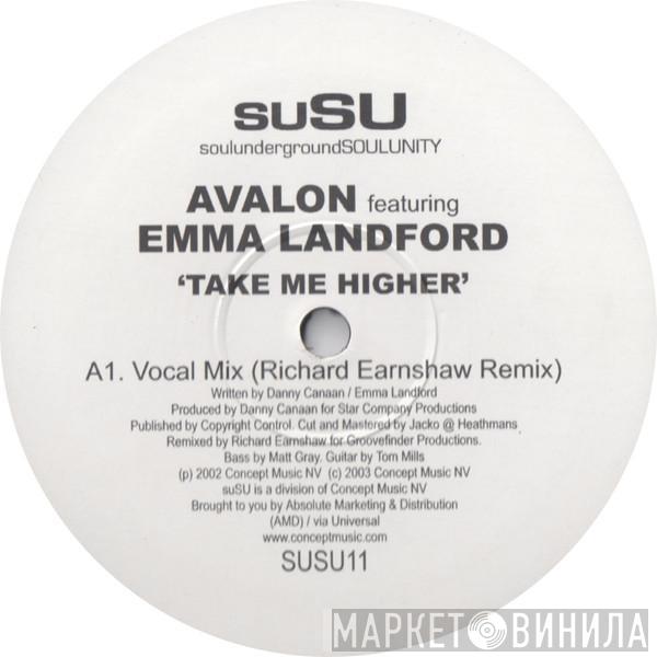 Avalon , Emma Lanford - Take Me Higher