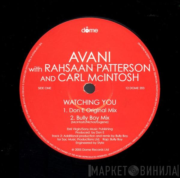 Avani, Rahsaan Patterson, Carl McIntosh - Watching You / Heads Up