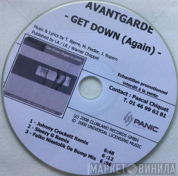  Avant Garde  - Get Down (Again)