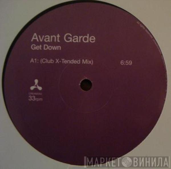 Avant Garde - Get Down (Club X Tended Mix)