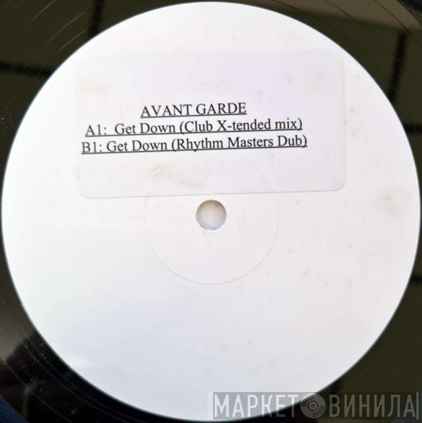  Avant Garde  - Get Down (Remixes)