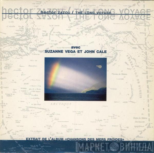 Avec Hector Zazou Et Suzanne Vega  John Cale  - The Long Voyage