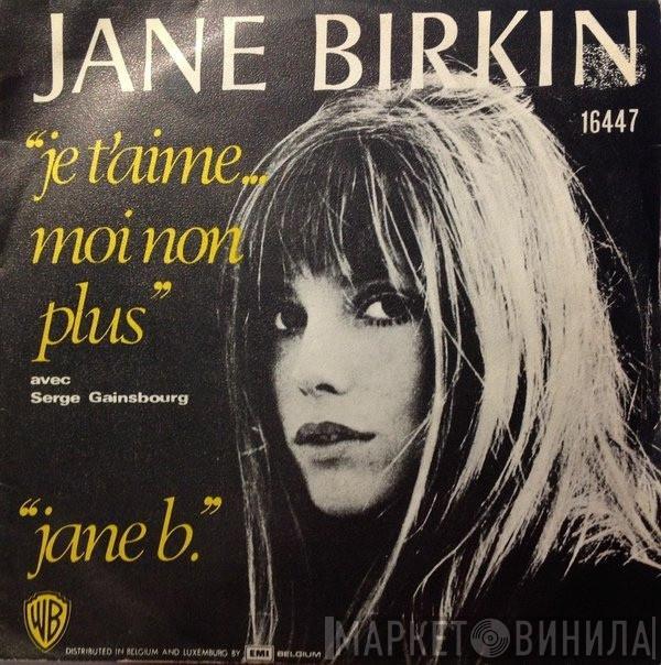 Avec Jane Birkin  Serge Gainsbourg  - Je T'aime... Moi Non Plus