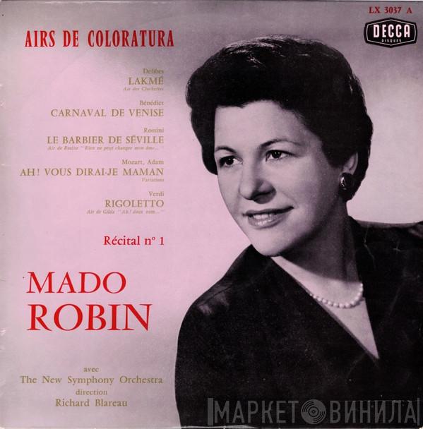 Avec Mado Robin Direction The New Symphony Orchestra Of London  Richard Blareau  - Recital N°1 - Airs De Coloratura
