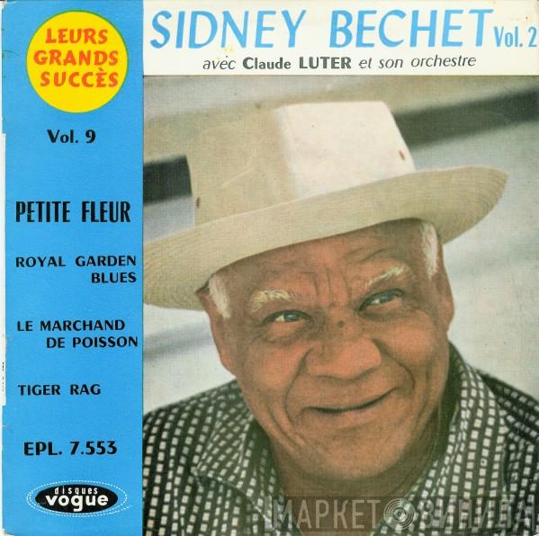 Avec Sidney Bechet  Claude Luter Et Son Orchestre  - Sidney Bechet Vol.  2