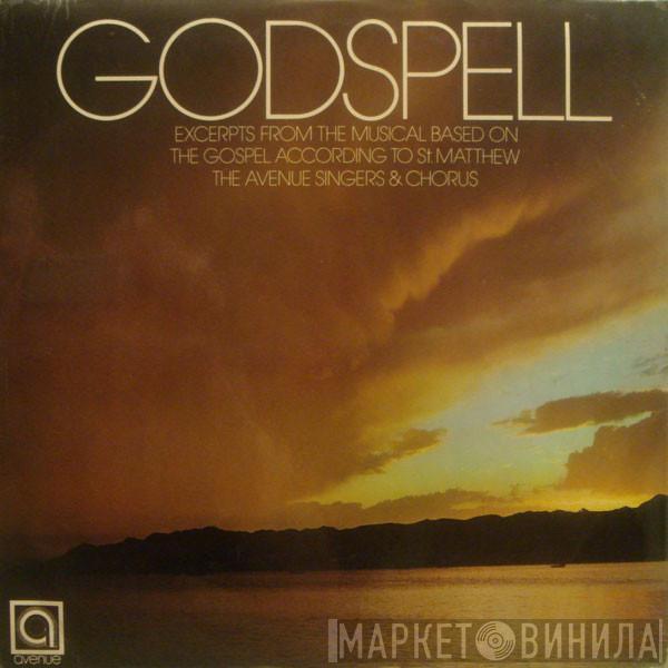 Avenue Singers And Chorus - Godspell