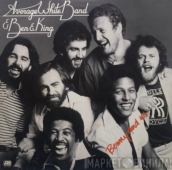 Average White Band, Ben E. King - Benny And Us