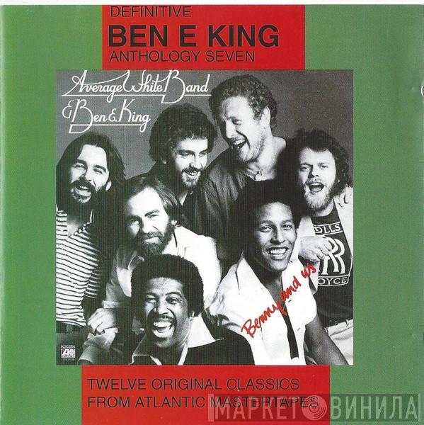 Average White Band, Ben E. King - Benny And Us