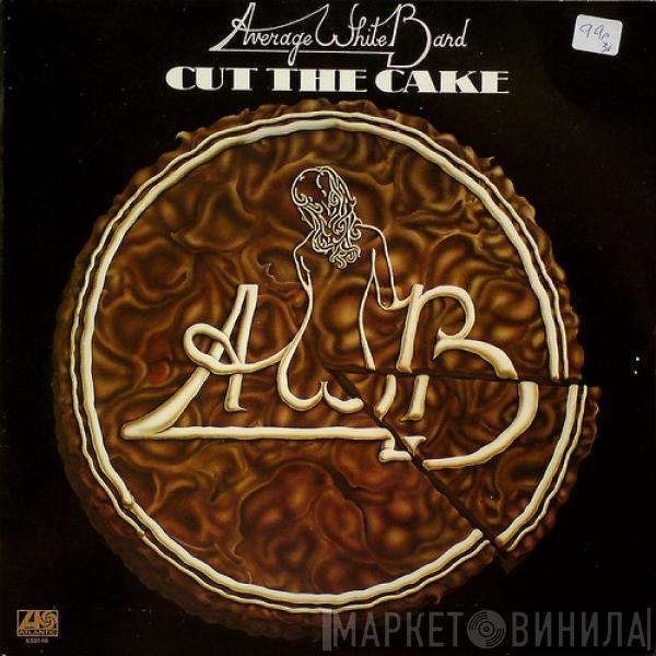 Average White Band - Cut The Cake